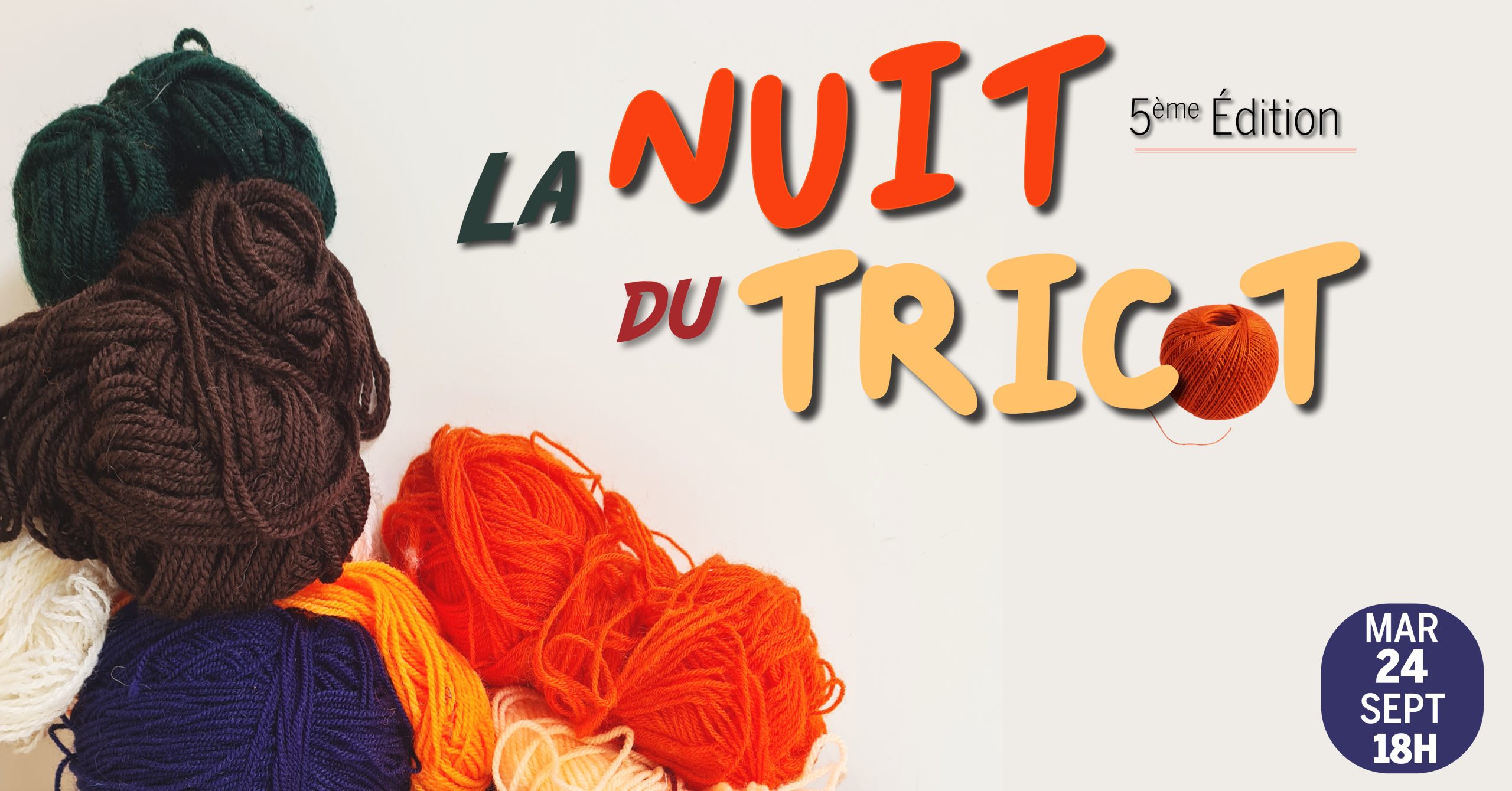 Visuel de l'événement « LA NUIT DU TRICOT »